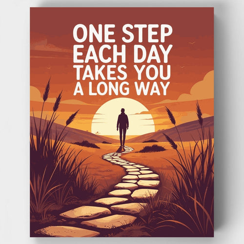 One Step Each Day Takes You A Long Way - Paint by Numbers Kit